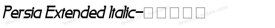 Persia Extended Italic字体转换